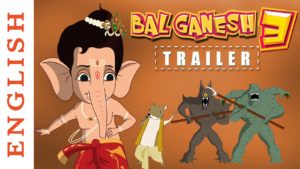 Journey Of Animated Movies Bal Ganesh So Far Brief Discussion