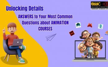 Answers of most Common questions about Animation Courses bt MAAC Animation Kolkata
