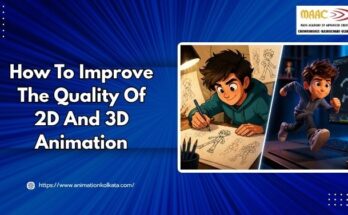 How To Improve The Quality Of 2D And 3D Animation | MAAC Kolkata