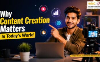 Why Content Creation Matters In Today's World | MAAC Animation Kolkata