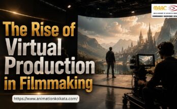 The Rise of Virtual Production in Filmmaking | MAAC Kolkata