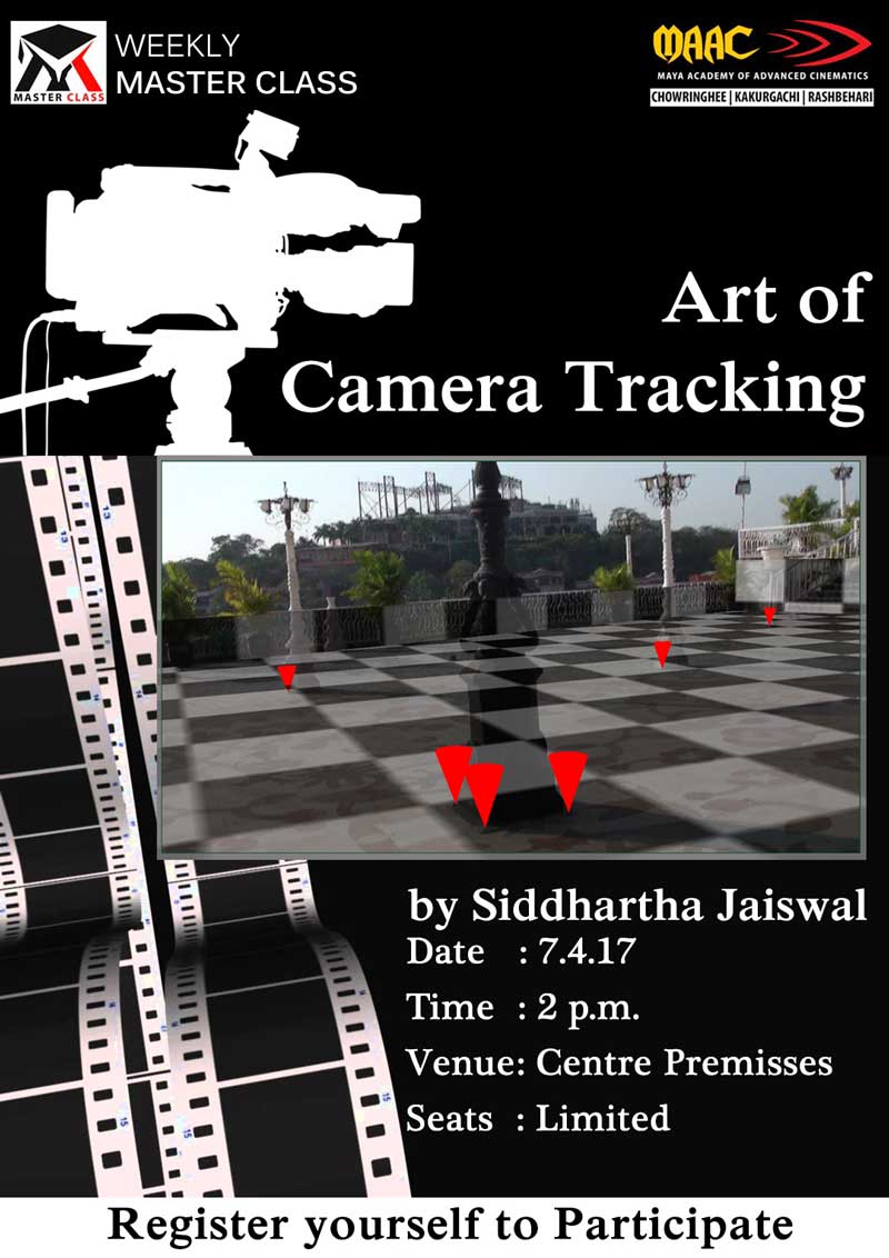 Weekly Master Class on Art of Camera Tracking - Siddhartha Jaiswal