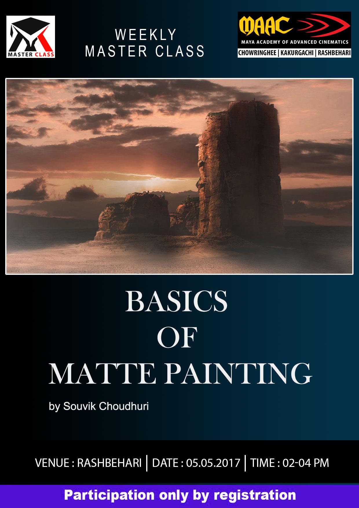 Weekly Master Class on Basic Of Matte Painting - Souvik Choudhuri