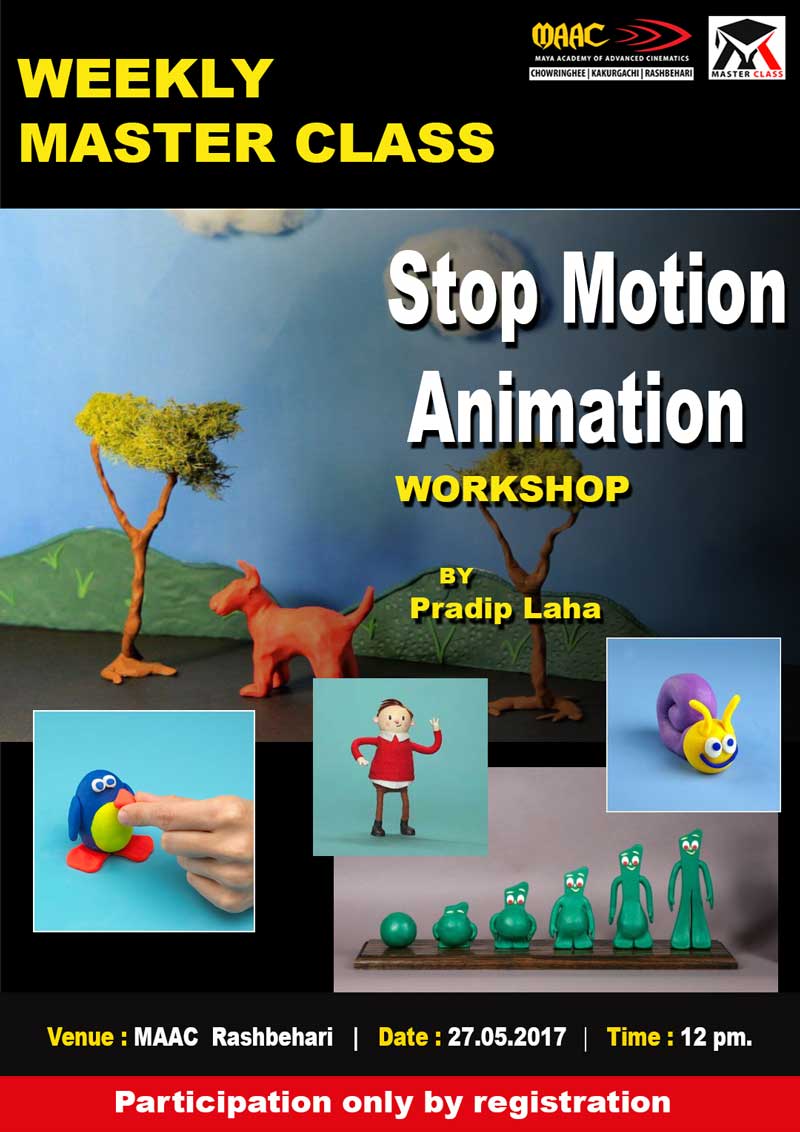 Weekly Master Class on Stop Motion Animation - Pradip Laha