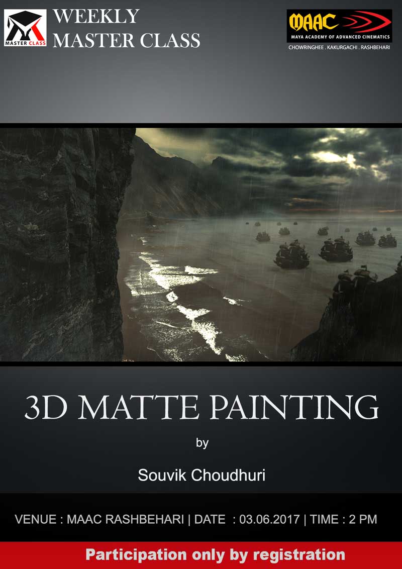 Weekly Master Class on 3D Matte Painting - Souvik Choudhuri