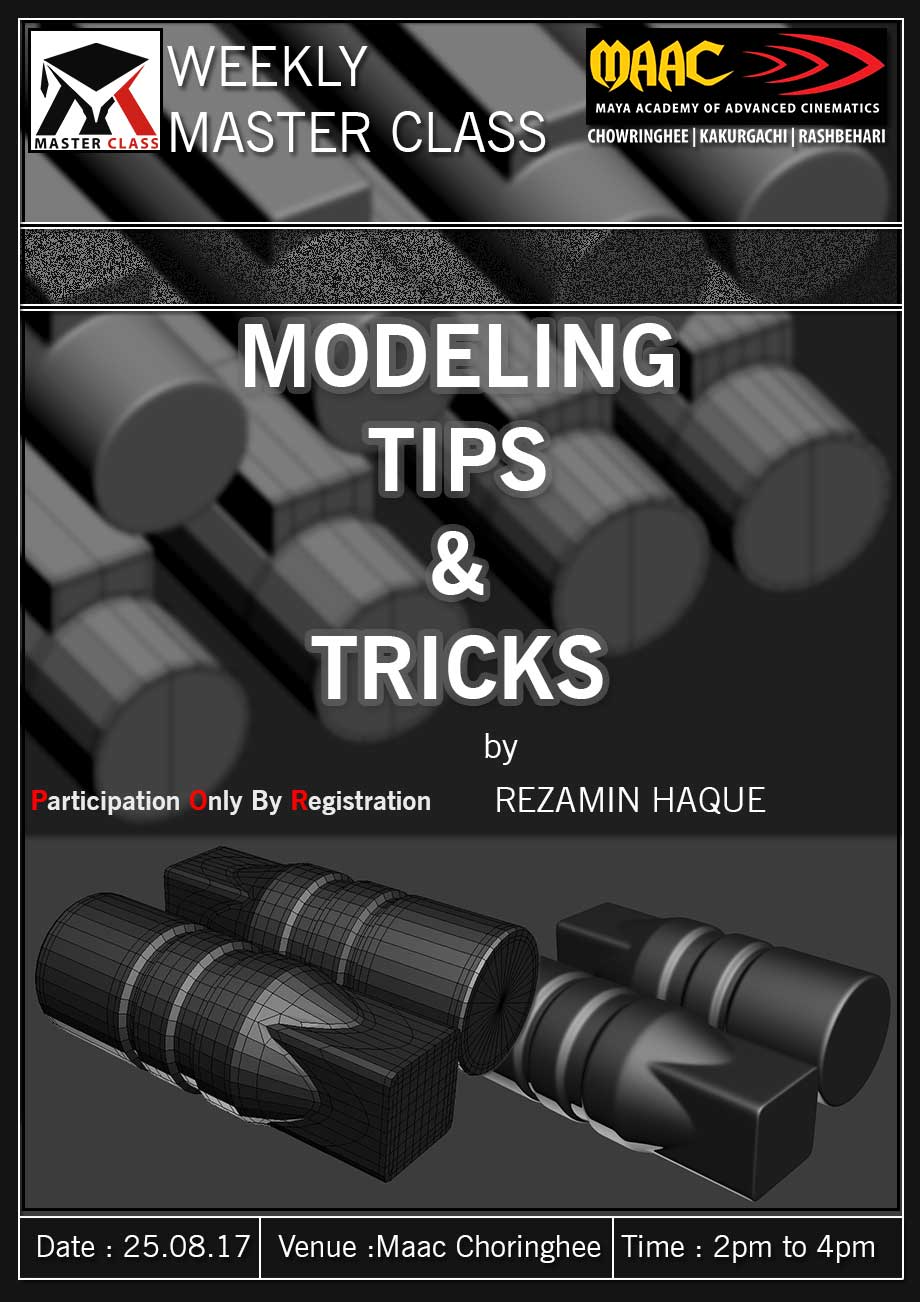 Weekly Master Class on Modeling Tips & Tricks - Rezamin Haque
