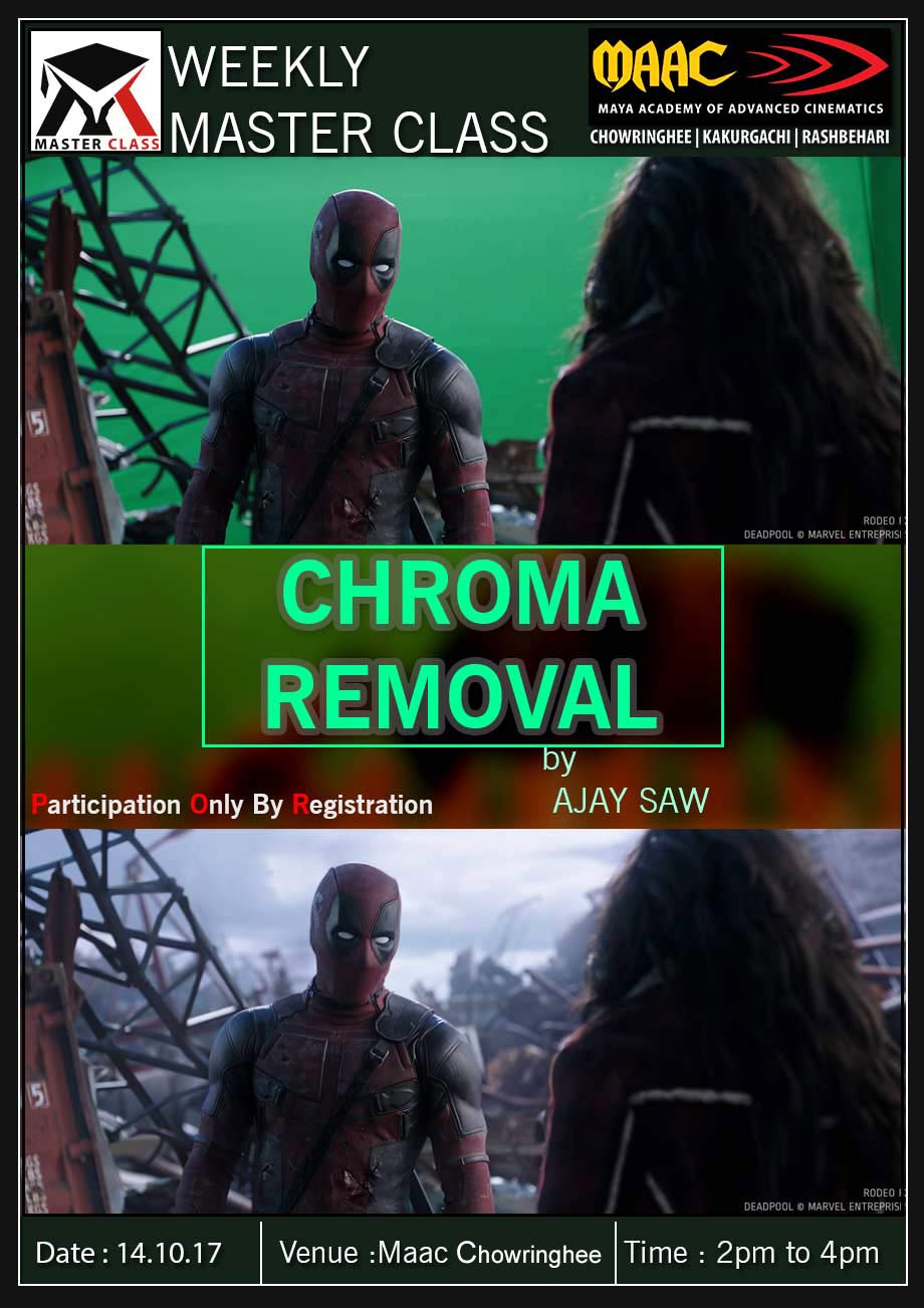 Weekly Master Class on CHROMA REMOVAL - AJAY SHAW