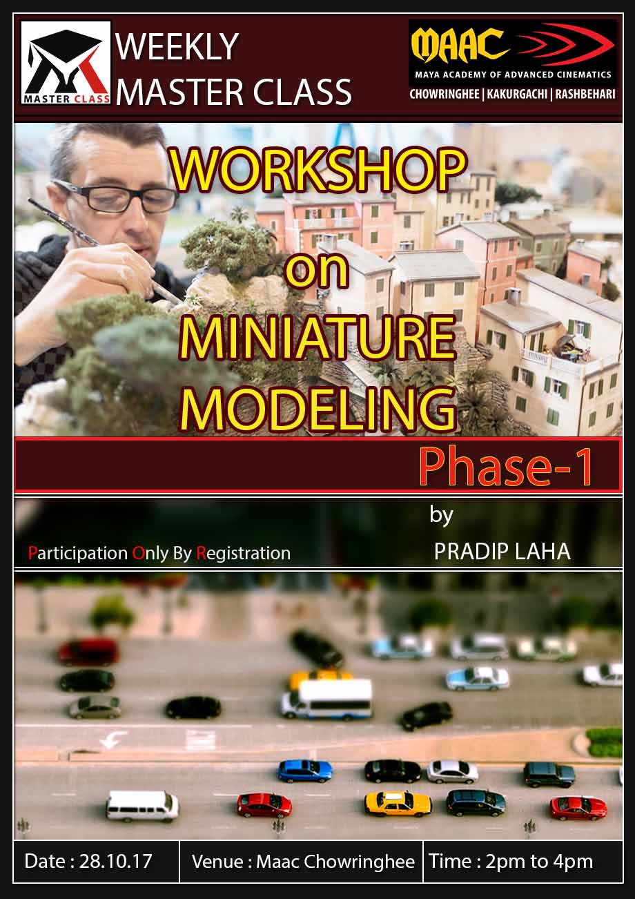 Weekly Master Class on Workshop on Miniature Modeling