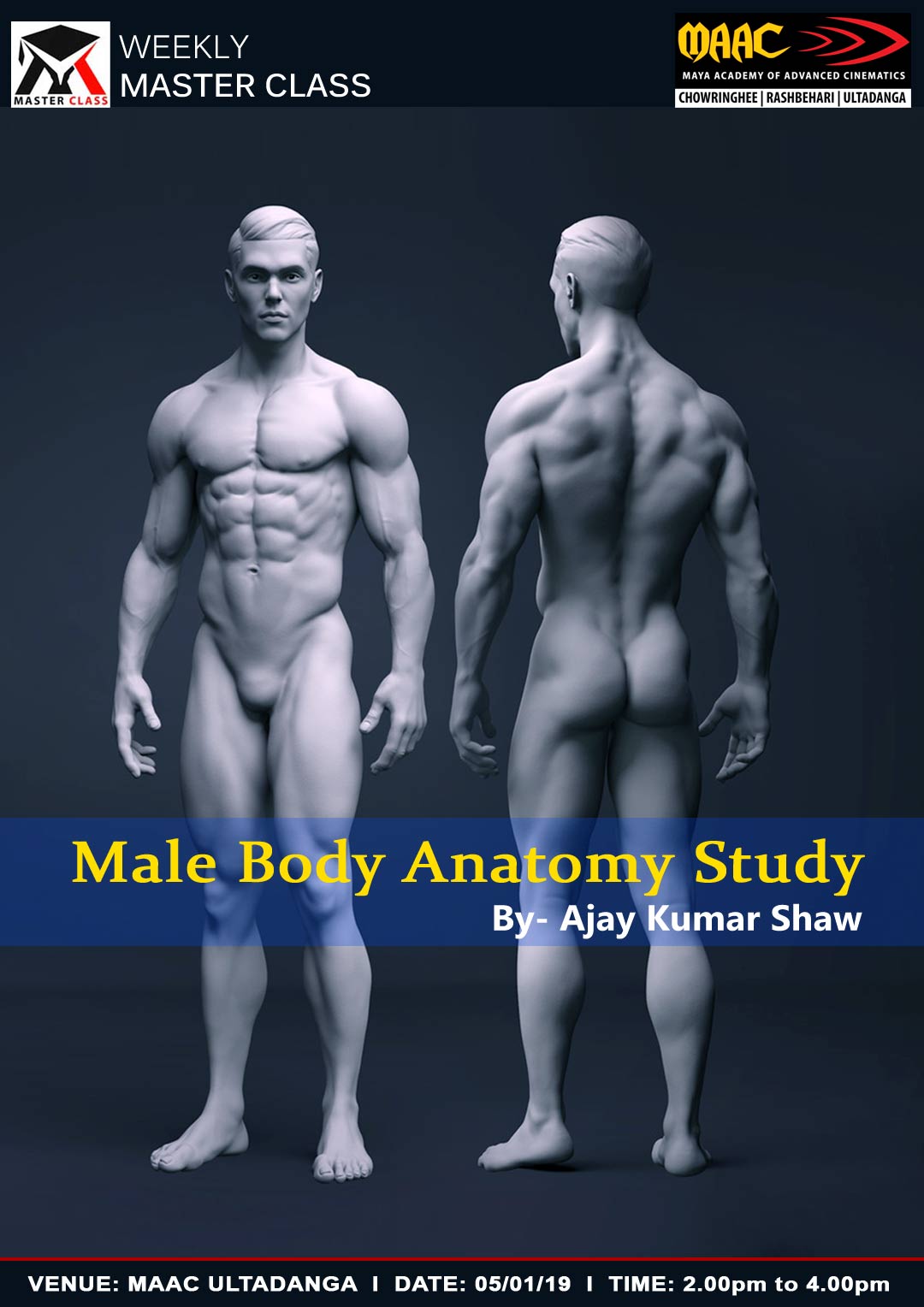 Weekly Master Class on Male Body Anatomy Study