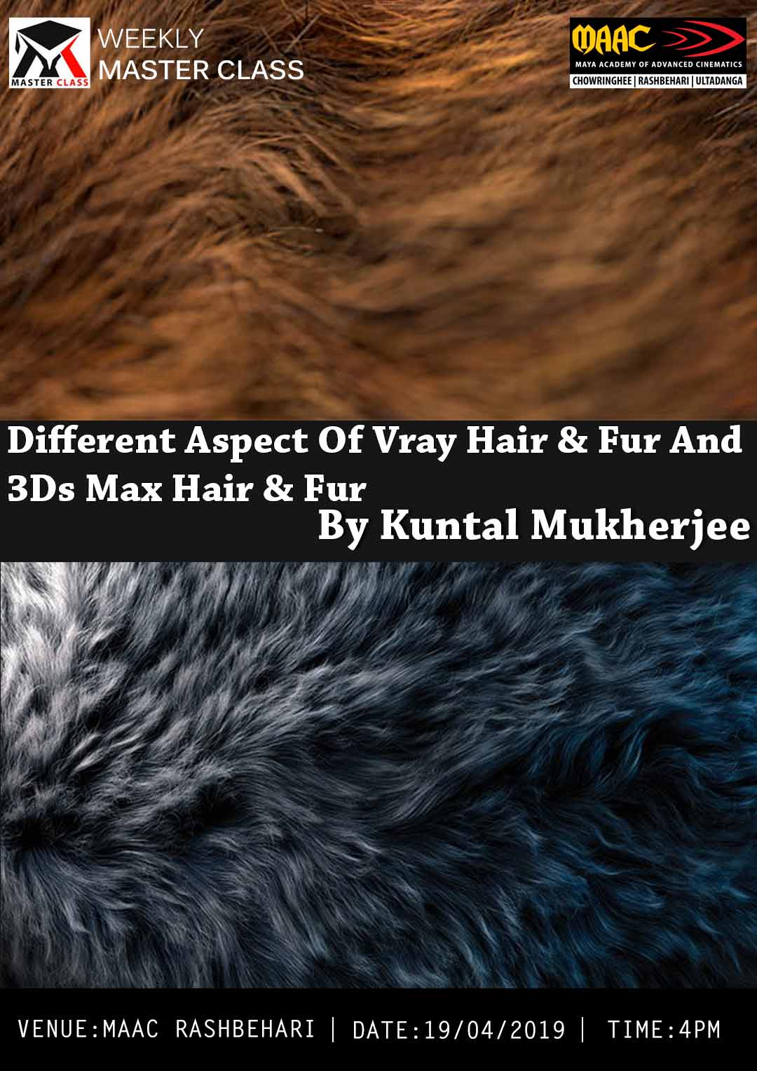 Weekly Master Class on Different Aspect Of VRay Hair & Fur and 3Ds Max Hair & Fur