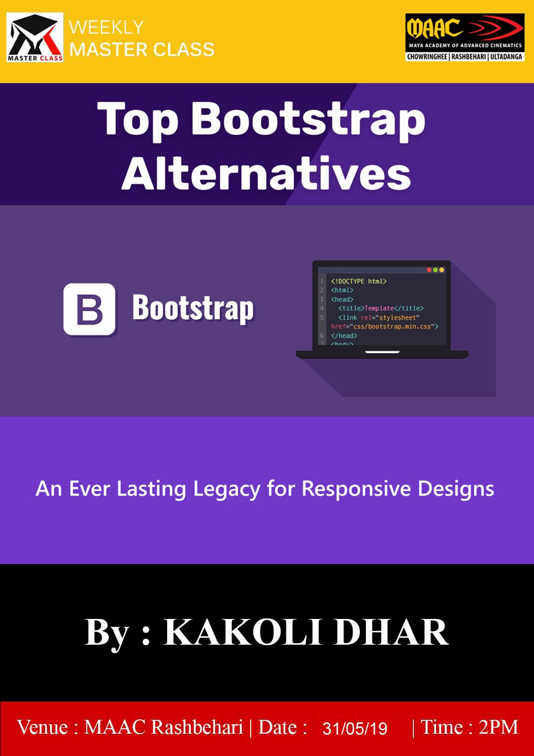 Weekly Master Class on Top Bootstrap Alternatives