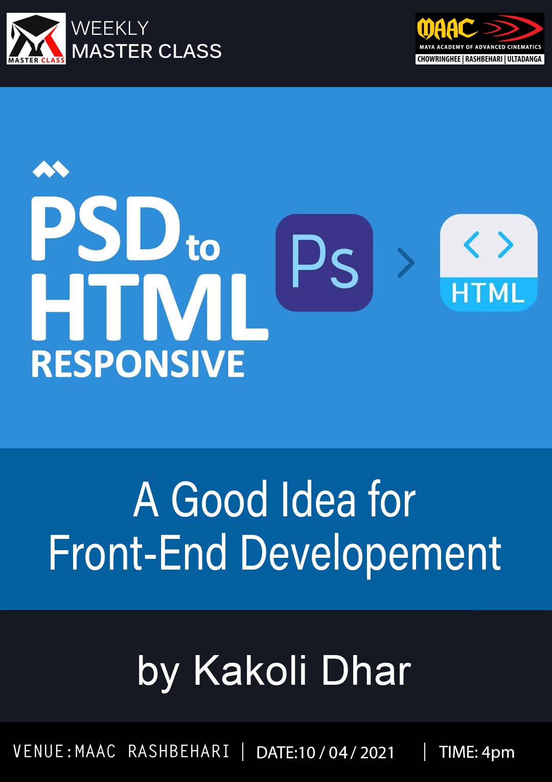 Weekly Master Class on PSD to HTML Resposive